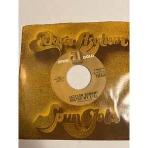 Jackson Browne Vinyl 45 Record 7" Black Good Doctor My Eyes Rock Me On The Water